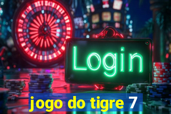 jogo do tigre 7